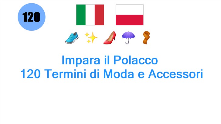 Impara il Polacco: 120 Termini di Moda e Accessori
